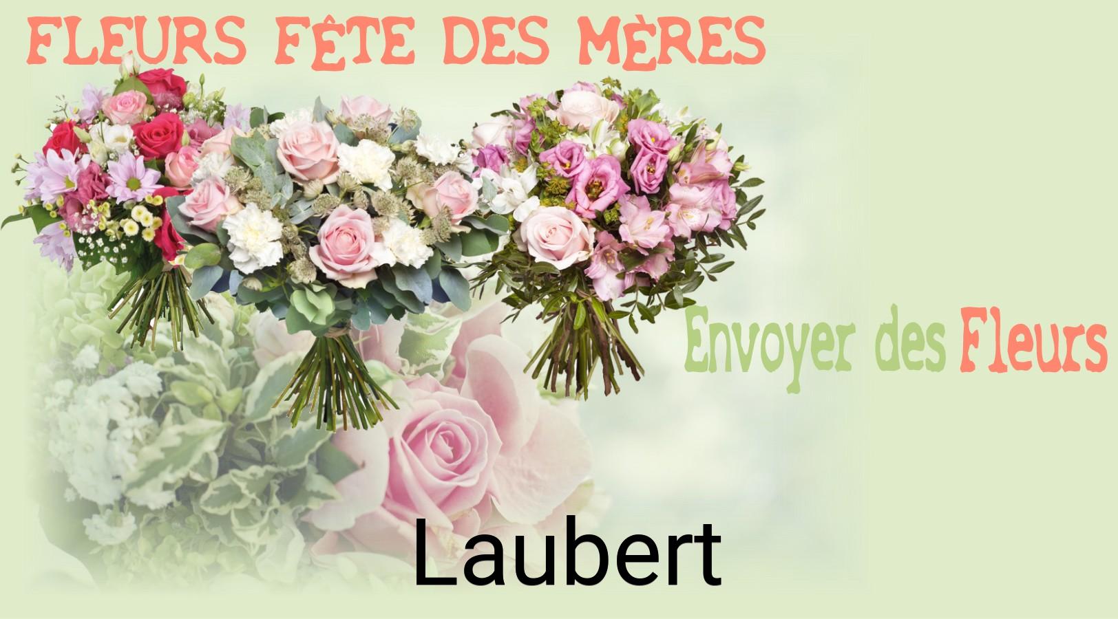Bouquet de Fête des Mères livré à Laubert
